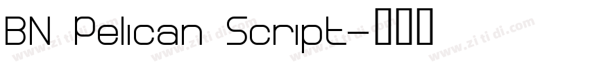 BN Pelican Script字体转换